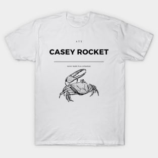 Casey Rocket, Wise Man T-Shirt